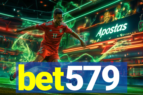 bet579