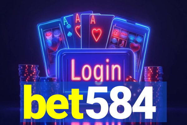 bet584