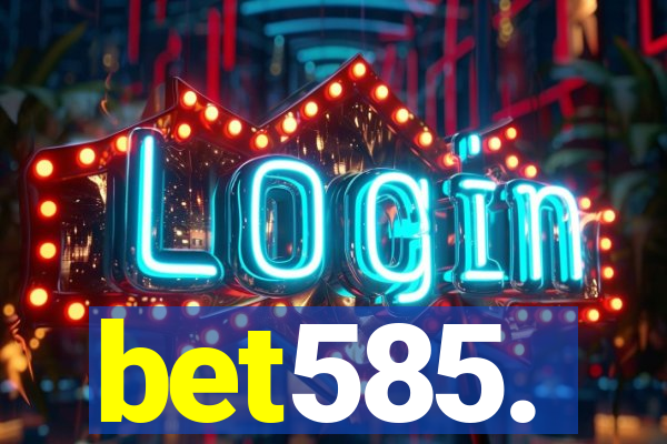bet585.