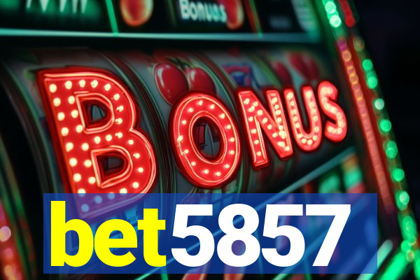 bet5857
