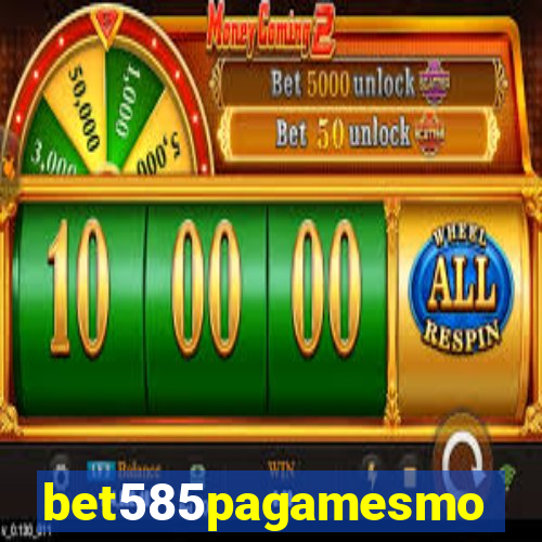 bet585pagamesmo