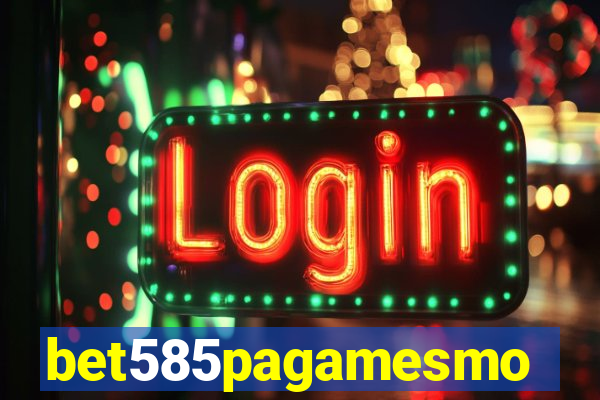 bet585pagamesmo