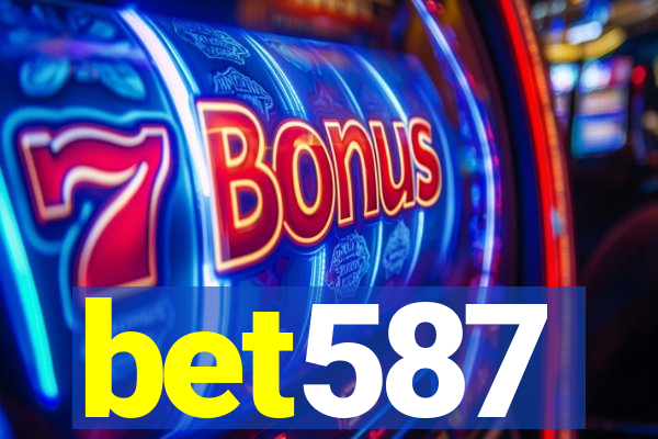 bet587