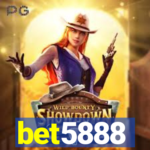 bet5888