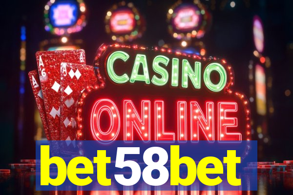 bet58bet
