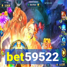 bet59522