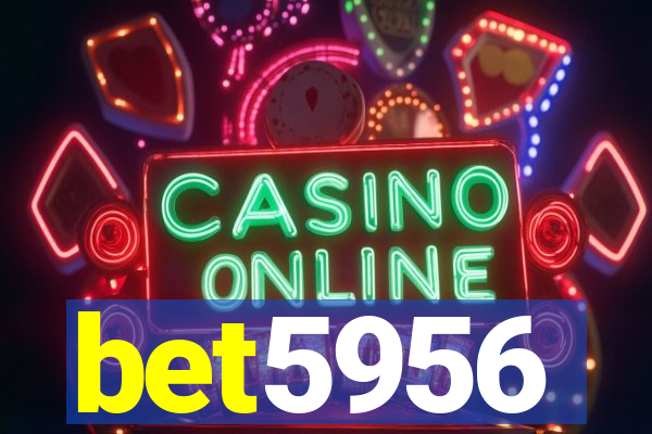 bet5956
