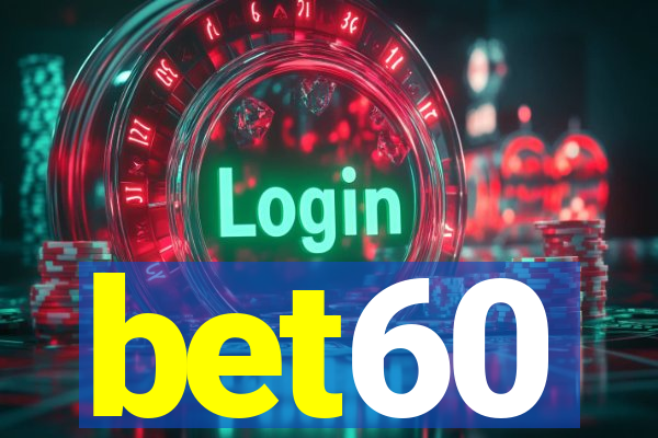 bet60