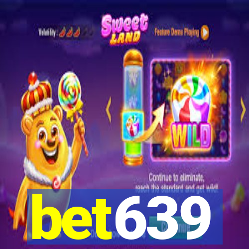 bet639