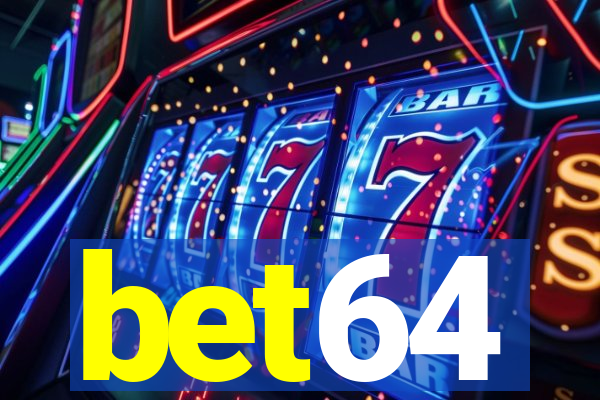 bet64