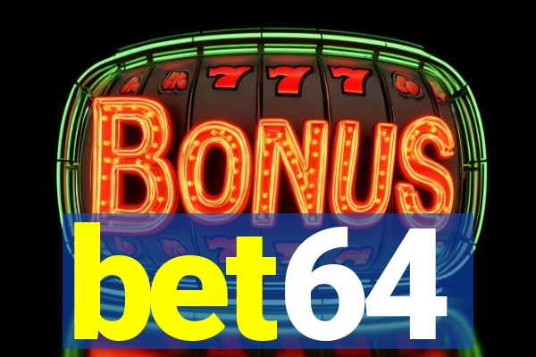 bet64
