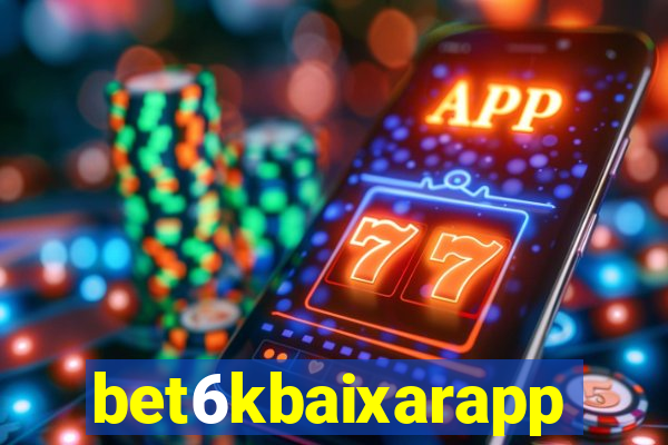 bet6kbaixarapp