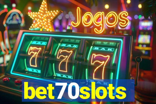 bet70slots