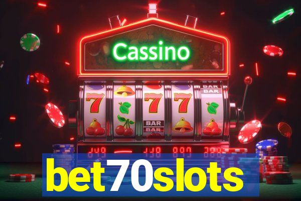 bet70slots