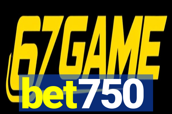 bet750