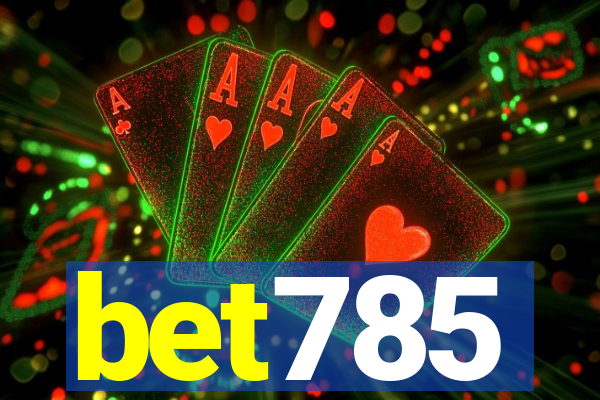 bet785