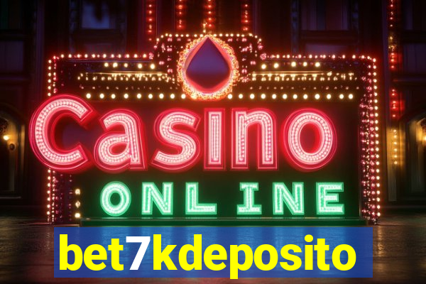 bet7kdeposito