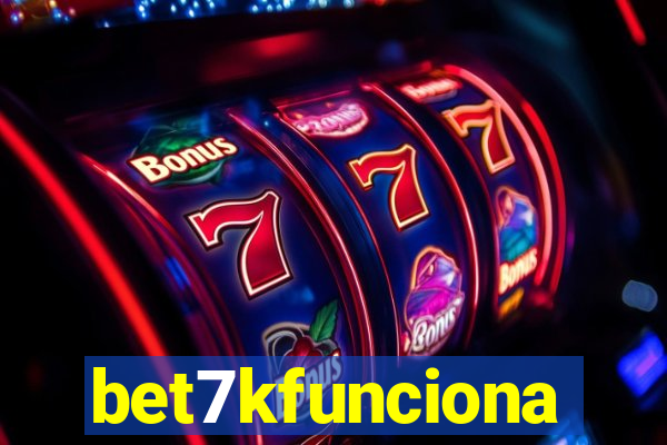 bet7kfunciona