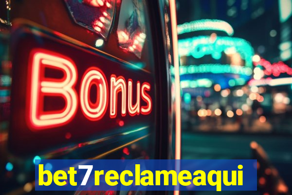 bet7reclameaqui