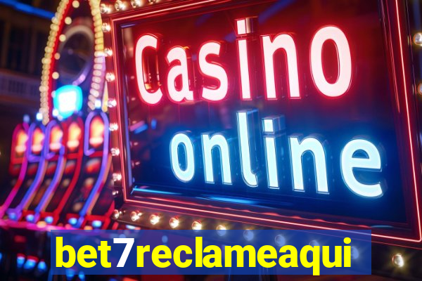 bet7reclameaqui