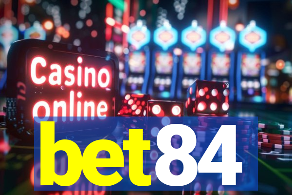 bet84