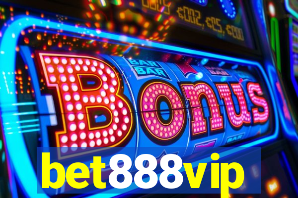 bet888vip