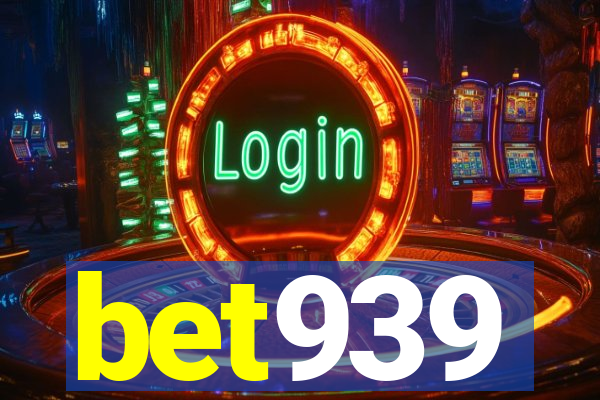 bet939
