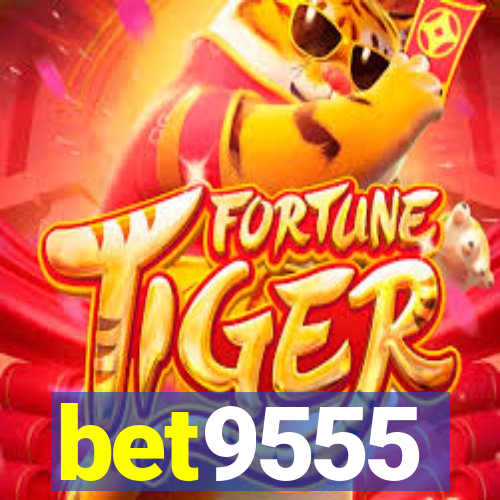 bet9555