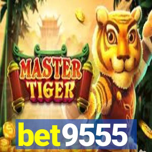 bet9555