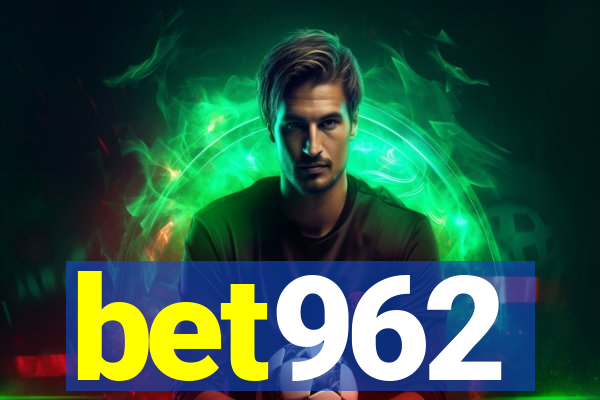 bet962
