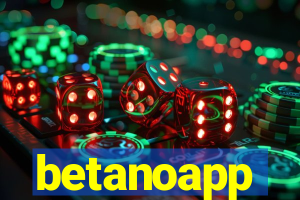 betanoapp