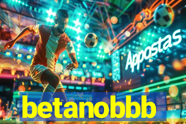 betanobbb