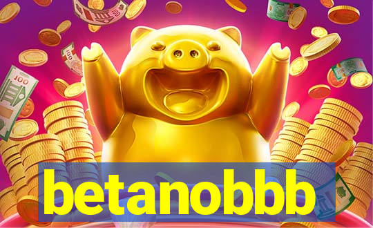 betanobbb