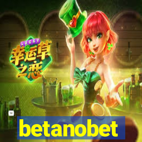 betanobet