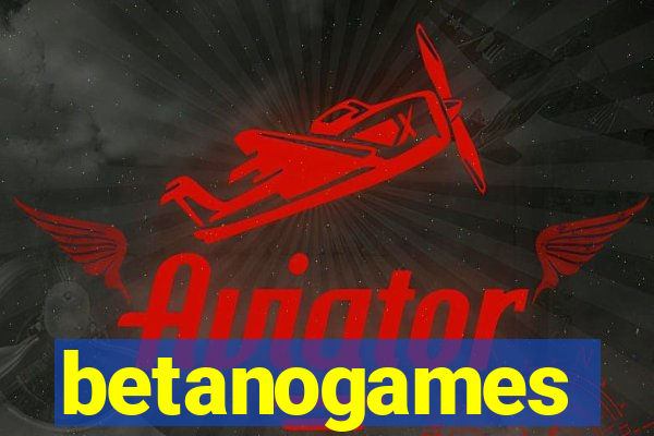 betanogames