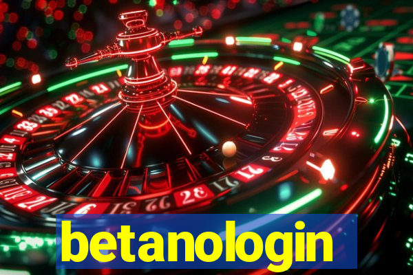 betanologin