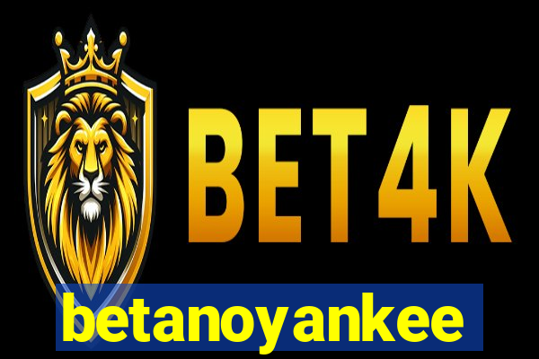 betanoyankee