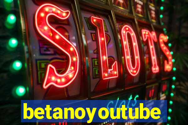 betanoyoutube