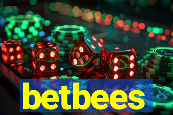 betbees