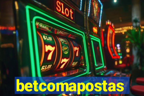 betcomapostas