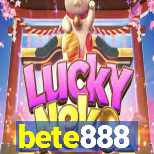 bete888