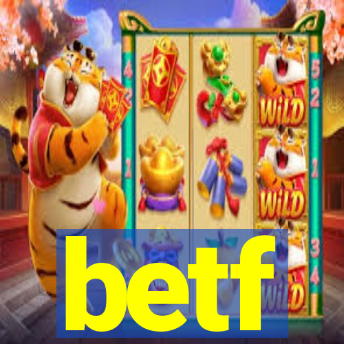 betf