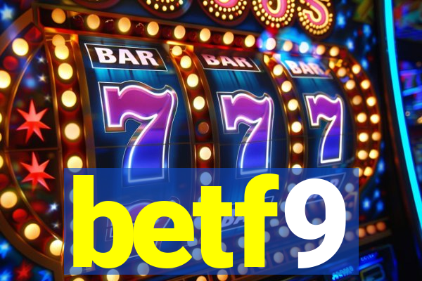 betf9