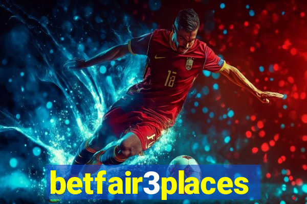 betfair3places