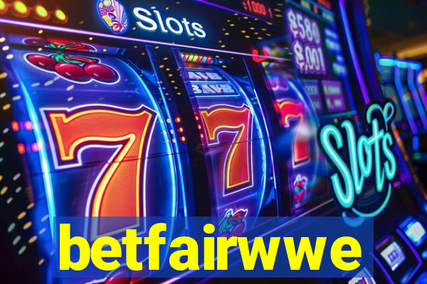 betfairwwe