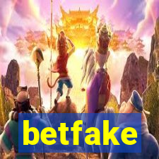 betfake