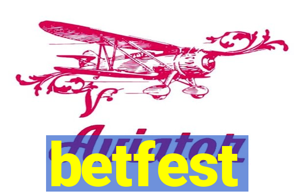 betfest