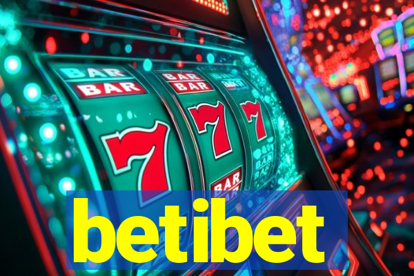 betibet