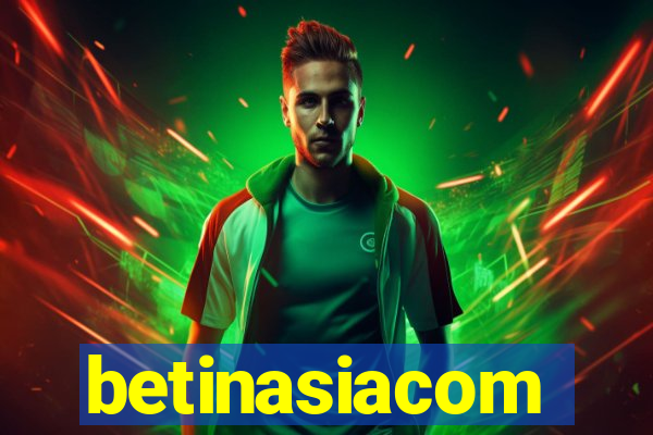 betinasiacom
