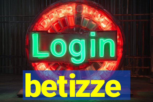 betizze